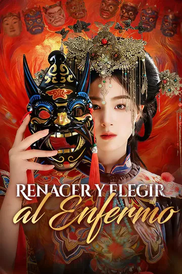 Póster de Renacer y elegir al enfermo