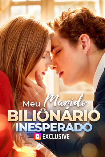 Pôster de Meu Marido Bilionário Inesperado(Dublado)
