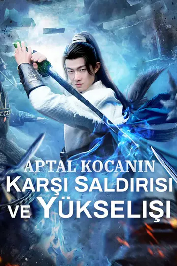 Aptal kocanın karşı saldırısı ve yükselişi afişi