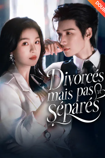 Affiche de (Doublé) Divorcés mais pas séparés