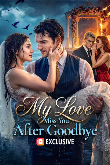 My Love, Miss You After Goodbye poster