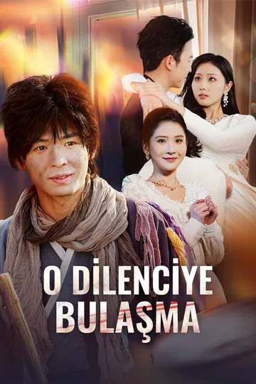 O DİLENCİYE BULAŞMA afişi