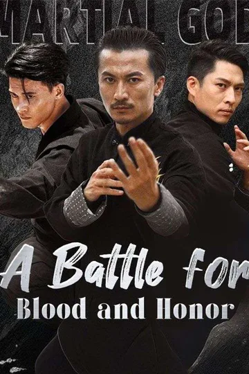 A Battle for Blood and Honor poster