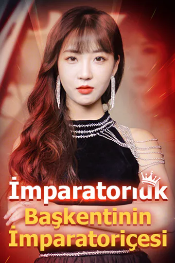 İmparatorluk Başkentinin İmparatoriçesi afişi