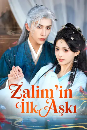 Zalim'in İlk Aşkı afişi