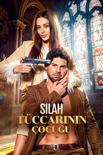 Silah Tüccarının Çocuğu afişi