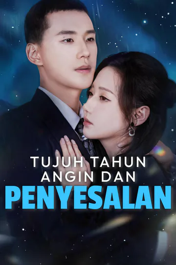 Poster Tujuh Tahun Angin dan Penyesalan-1