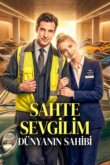 SAHTE SEVGİLİM DÜNYANIN SAHİBİ afişi