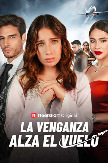 Póster de La venganza alza el vuelo
