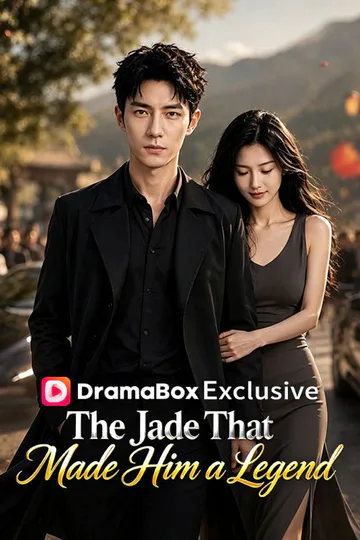 The Jade That Made Him a Legend poster