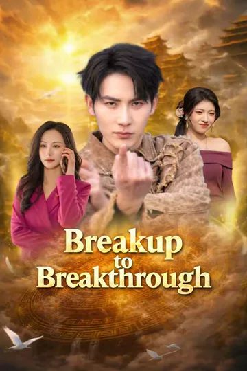 Breakup to Breakthrough poster