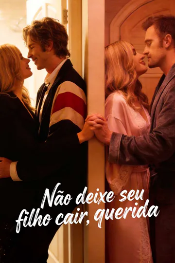 Pôster de Não deixe seu filho cair, querida