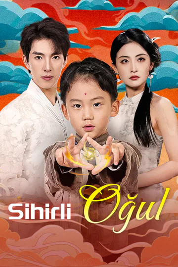 Sihirli Oğul(Dublajlı) afişi