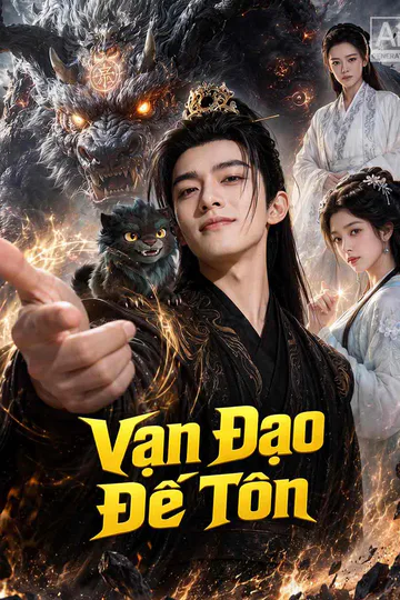 Poster phim Vạn Đạo Đế Tôn