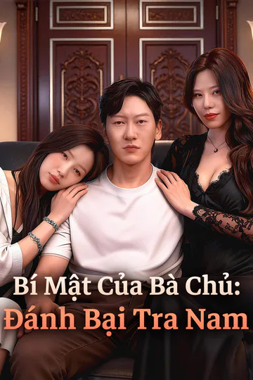Poster phim Bí Mật Của Bà Chủ: Đánh Bại Tra Nam