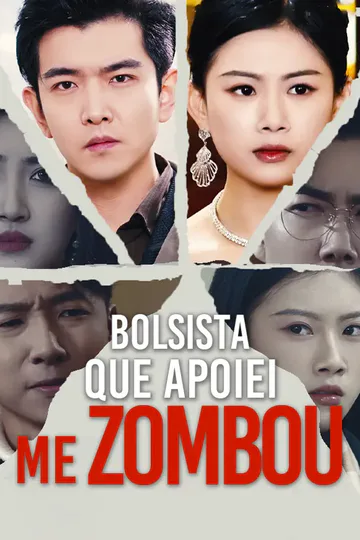 Pôster de Bolsista que Apoiei me Zombou