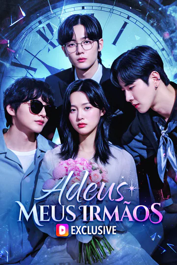 Pôster de Adeus, Meus Irmãos(Dublado)