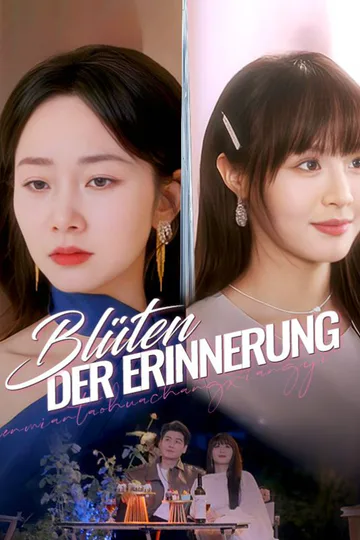 Poster von Blüten der Erinnerung(Deutsch Synchronisiert) 