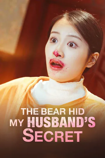 The Bear Hid My Husband's Secret poster