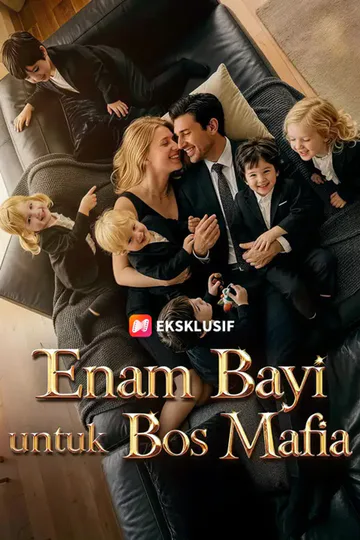 Poster Enam Bayi untuk Bos Mafia