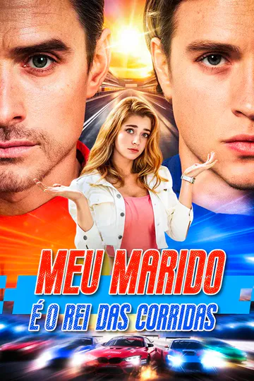 Pôster de Meu Marido é o Rei das Corridas