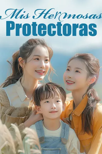 Póster de Mis Hermosas Protectoras