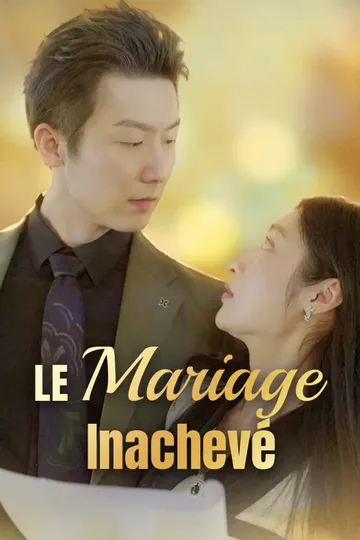 Affiche de Le Mariage Inachevé