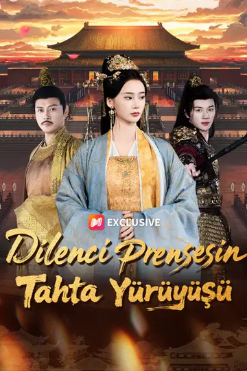 Dilenci Prensesin Tahta Yürüyüşü afişi