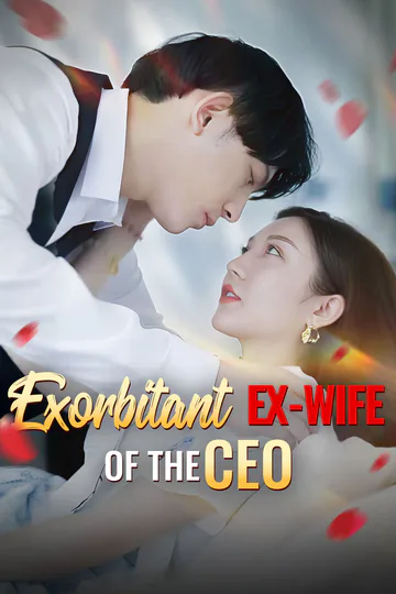 Exorbitant Ex-wife of the CEO poster