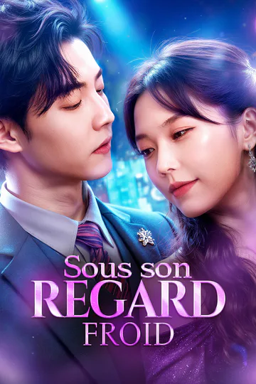 Affiche de Sous son regard froid(Doublé)