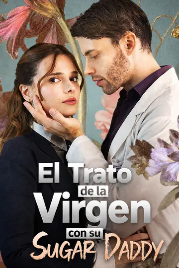 Pôster de O Acordo da Virgem com Seu Sugar Daddy