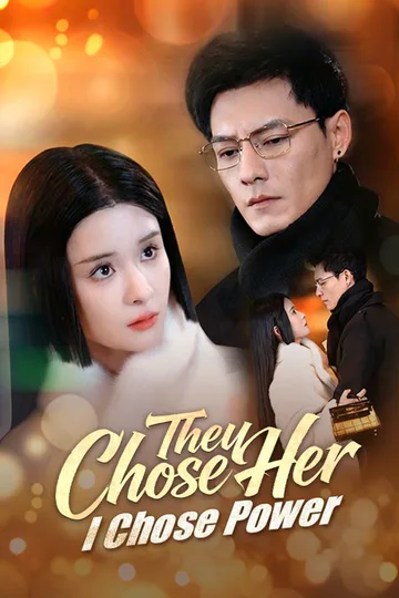 They Chose Her, I Chose Power poster