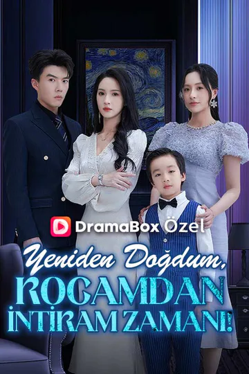 Yeniden Doğdum, Kocamdan İntikam Zamanı! afişi
