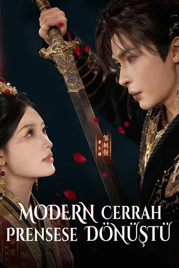 Plakát seriálu Modern Cerrah Prensese Dönüştü
