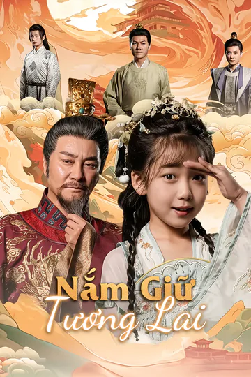 Poster phim (Lồng tiếng) Nắm Giữ Tương Lai