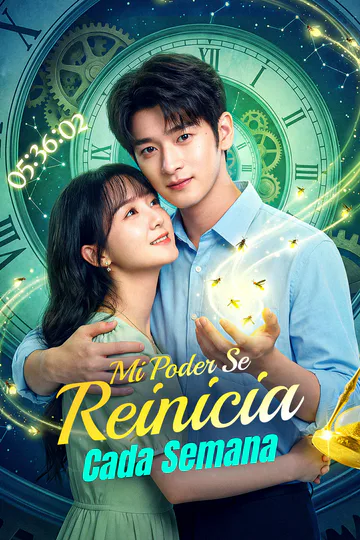 Póster de Mi Poder Se Reinicia Cada Semana(Doblado)