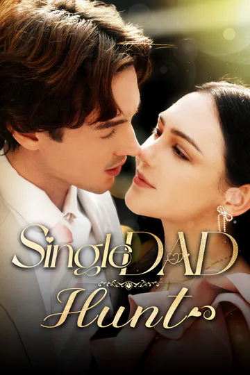 Single Dad Hunt poster
