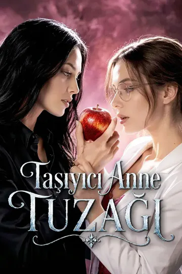 (Dublajlı) Taşıyıcı Anne Tuzağı afişi