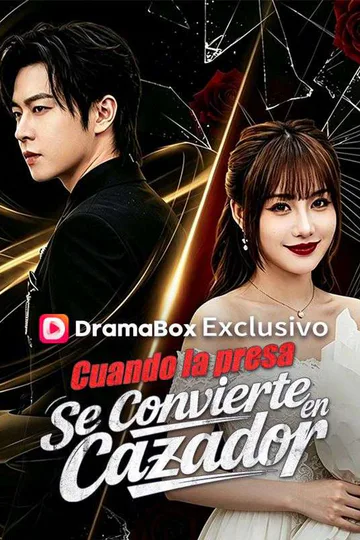 Póster de Cuando la presa se convierte en cazador (Doblado)