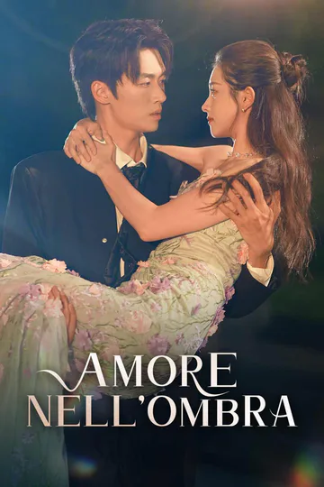 Locandina di Amore nell'ombra
