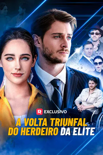 Pôster de A Volta Triunfal do Herdeiro da Elite