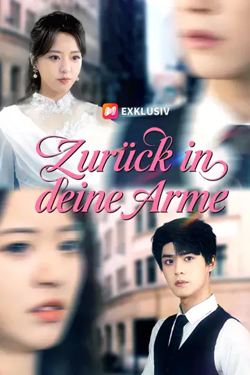 Poster von Zurück in deine Arme