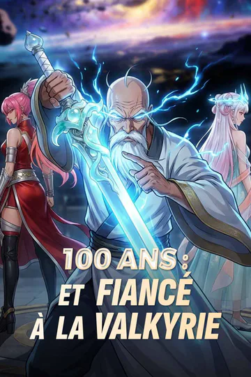 Affiche de 100 Ans : Et Fiancé à La Valkyrie