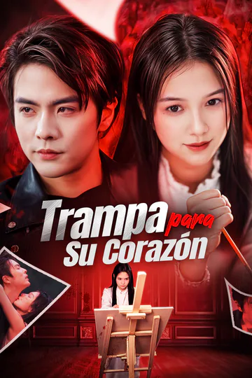 Póster de Trampa para Su Corazón