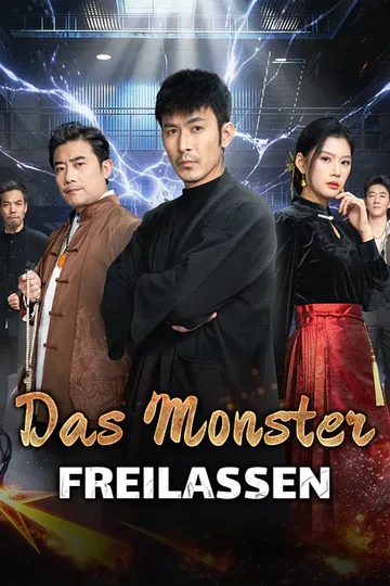 Poster von Das Monster Freilassen