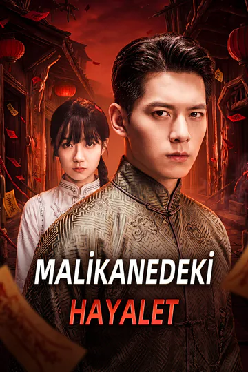 MALİKANEDEKİ HAYALET afişi