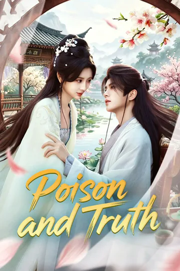 Poison and Truth poster