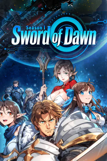 Sword of Dawn- Season Ⅰ [Dubbed] poster