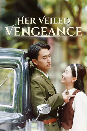 Her Veiled Vengeance poster
