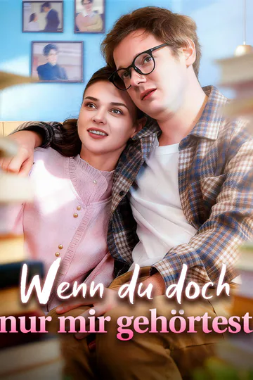 Poster von Wenn du doch nur mir gehörtest